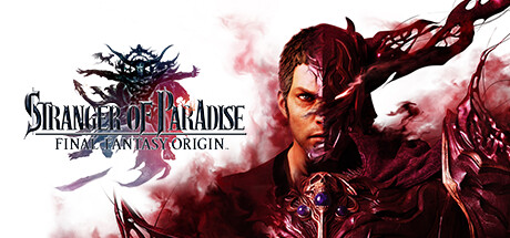STRANGER OF PARADISE FINAL FANTASY ORIGIN | GL