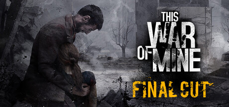 This War of Mine | CIS