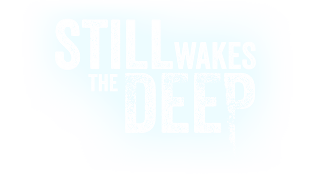 Still Wakes the Deep | ROW